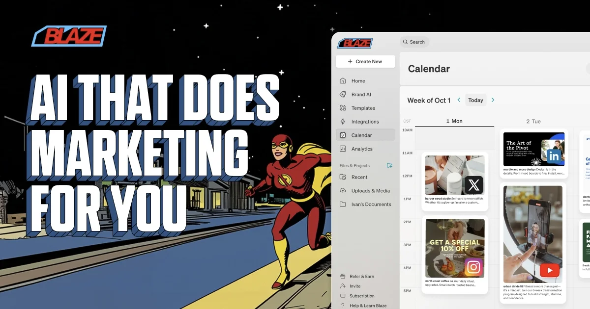 Blaze's motto, "AI that does marketing for you," and the platform's content calendar, showing scheduled posts for X, LinkedIn, Instagram, and YouTube