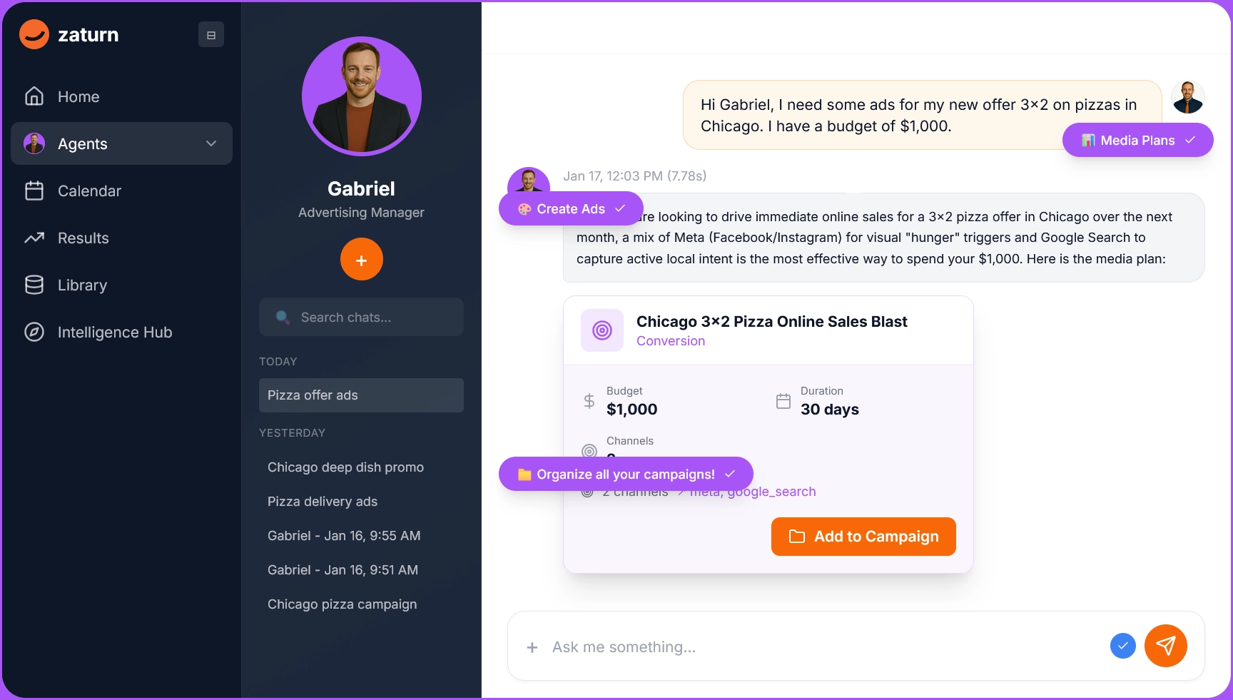 Zaturn's advertising agent, Gabriel, creating a paid advertising campaign for the user for a pizza restaurant